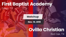 Matchup: First Baptist Academ vs. Ovilla Christian  2018