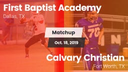 Matchup: First Baptist Academ vs. Calvary Christian  2019