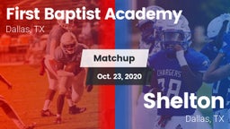 Matchup: First Baptist Academ vs. Shelton  2020