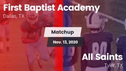 Matchup: First Baptist Academ vs. All Saints  2020