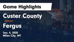 Custer County  vs Fergus  Game Highlights - Jan. 4, 2020
