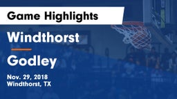 Windthorst  vs Godley  Game Highlights - Nov. 29, 2018