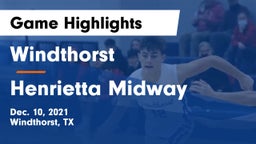 Windthorst  vs Henrietta Midway Game Highlights - Dec. 10, 2021