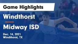 Windthorst  vs Midway ISD Game Highlights - Dec. 14, 2021