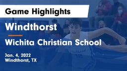 Windthorst  vs Wichita Christian School  Game Highlights - Jan. 4, 2022