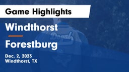 Windthorst  vs Forestburg Game Highlights - Dec. 2, 2023