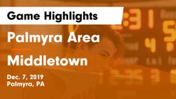 Palmyra Area  vs Middletown  Game Highlights - Dec. 7, 2019