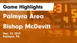 Palmyra Area  vs Bishop McDevitt  Game Highlights - Dec. 13, 2019