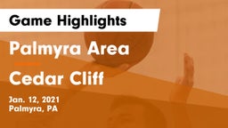 Palmyra Area  vs Cedar Cliff  Game Highlights - Jan. 12, 2021