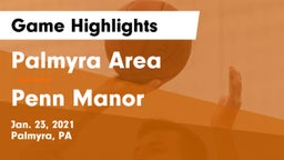 Palmyra Area  vs Penn Manor  Game Highlights - Jan. 23, 2021
