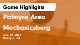 Palmyra Area  vs Mechanicsburg  Game Highlights - Jan. 29, 2021