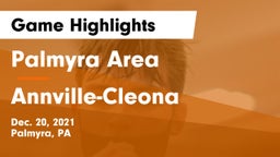 Palmyra Area  vs Annville-Cleona  Game Highlights - Dec. 20, 2021