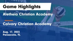 Aletheia Christian Academy vs Calvary Christian Academy  Game Highlights - Aug. 17, 2023