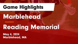 Marblehead  vs Reading Memorial  Game Highlights - May 4, 2024