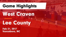 West Craven  vs Lee County  Game Highlights - Feb 21, 2017