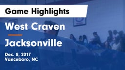 West Craven  vs Jacksonville  Game Highlights - Dec. 8, 2017