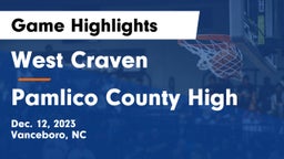 West Craven  vs Pamlico County High Game Highlights - Dec. 12, 2023