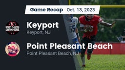 Recap: Keyport  vs. Point Pleasant Beach  2023