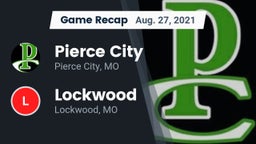 Recap: Pierce City  vs. Lockwood  2021