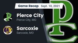 Recap: Pierce City  vs. Sarcoxie  2021