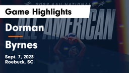 Dorman  vs Byrnes  Game Highlights - Sept. 7, 2023