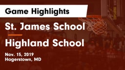 St. James School vs Highland School Game Highlights - Nov. 15, 2019