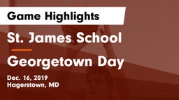 St. James School vs Georgetown Day  Game Highlights - Dec. 16, 2019