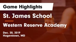 St. James School vs Western Reserve Academy Game Highlights - Dec. 20, 2019