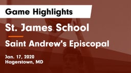 St. James School vs Saint Andrew's Episcopal Game Highlights - Jan. 17, 2020