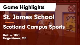 St. James School vs Scotland Campus Sports Game Highlights - Dec. 3, 2021