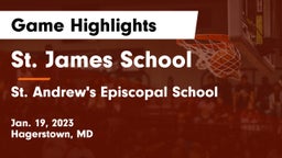 St. James School vs St. Andrew's Episcopal School Game Highlights - Jan. 19, 2023