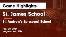 St. James School vs St. Andrew's Episcopal School Game Highlights - Jan. 20, 2024