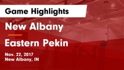 New Albany  vs Eastern Pekin Game Highlights - Nov. 22, 2017