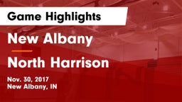 New Albany  vs North Harrison  Game Highlights - Nov. 30, 2017