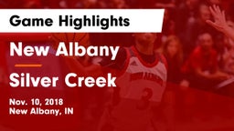 New Albany  vs Silver Creek  Game Highlights - Nov. 10, 2018