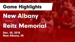 New Albany  vs Reitz Memorial  Game Highlights - Dec. 20, 2018