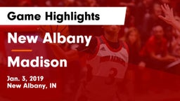 New Albany  vs Madison Game Highlights - Jan. 3, 2019