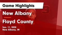 New Albany  vs Floyd County  Game Highlights - Jan. 11, 2020