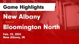New Albany  vs Bloomington North  Game Highlights - Feb. 23, 2024