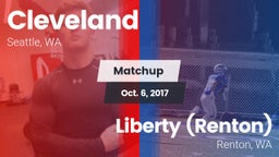 Matchup: Cleveland High vs. Liberty  (Renton) 2017