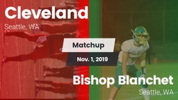 Matchup: Cleveland High vs. Bishop Blanchet  2019