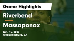 Riverbend  vs Massaponax  Game Highlights - Jan. 15, 2018