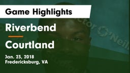 Riverbend  vs Courtland  Game Highlights - Jan. 23, 2018
