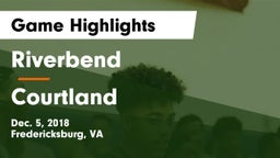 Riverbend  vs Courtland  Game Highlights - Dec. 5, 2018