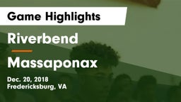 Riverbend  vs Massaponax  Game Highlights - Dec. 20, 2018