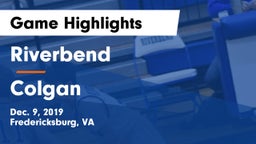 Riverbend  vs Colgan Game Highlights - Dec. 9, 2019