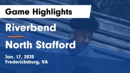 Riverbend  vs North Stafford Game Highlights - Jan. 17, 2020