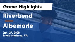 Riverbend  vs Albemarle  Game Highlights - Jan. 27, 2020