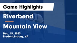 Riverbend  vs Mountain View  Game Highlights - Dec. 15, 2023