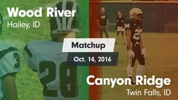 Matchup: Wood River High vs. Canyon Ridge  2016